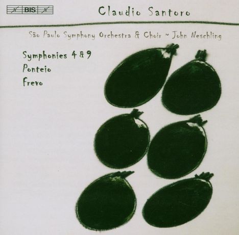 Claudio Santoro (1919-1989): Symphonien Nr.4 &amp; 9, CD