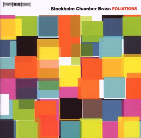 Stockholm Chamber Brass - Foliations, CD