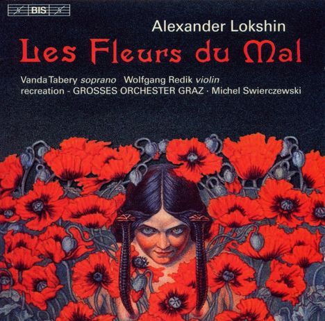 Alexander Lokshin (1920-1987): Les Fleurs Du Mal für Sopran &amp; Orchester, CD