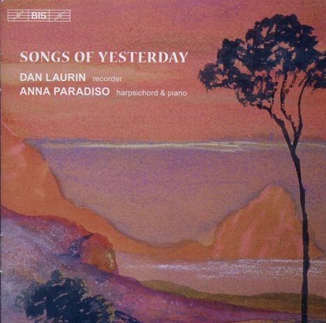 Dan Laurin - Songs of Yesterday, CD