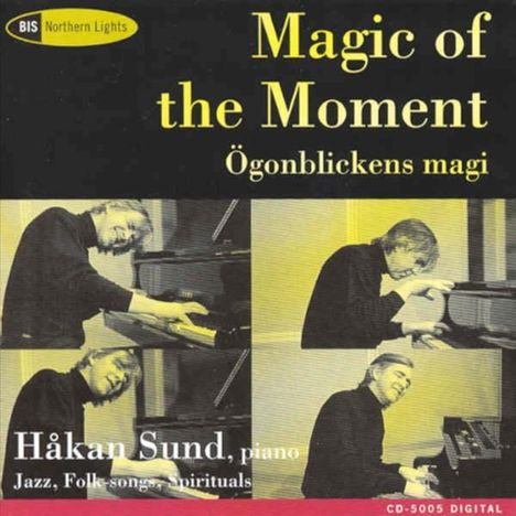 Hakan Sund - Magic of the Moment, CD