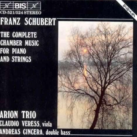 Franz Schubert (1797-1828): Kammermusik für Klavier &amp; Streicher, 4 CDs