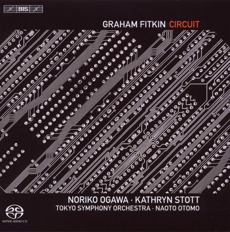 Graham Fitkin (geb. 1963): Circuit für 2 Klaviere &amp; Orchester, Super Audio CD
