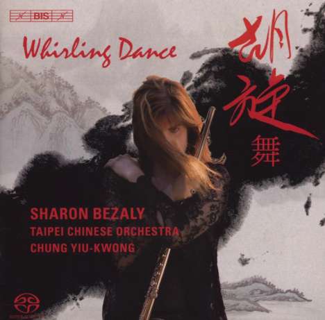 Sharon Bezaly - Werke für Flöte &amp; chinesisches Orchester, Super Audio CD