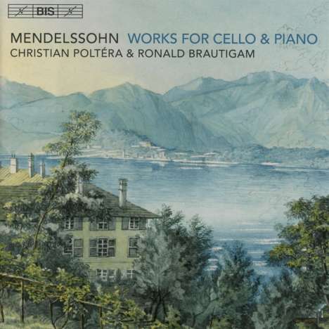 Felix Mendelssohn Bartholdy (1809-1847): Werke für Cello &amp; Klavier, Super Audio CD