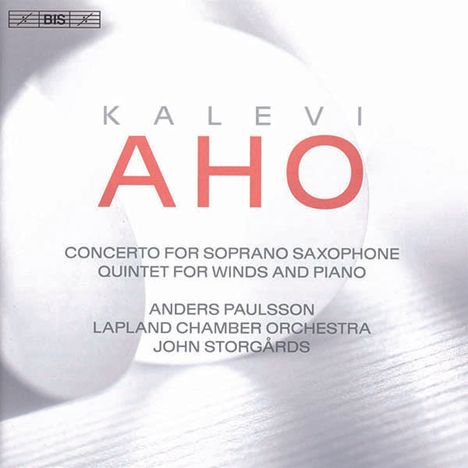 Kalevi Aho (geb. 1949): Saxophonkonzert, Super Audio CD