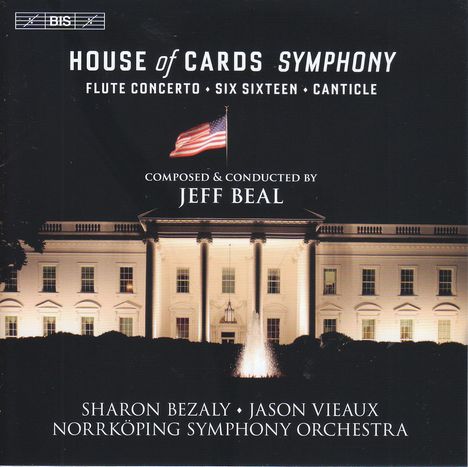 Jeff Beal (geb. 1963): House of Cards Symphony, 2 Super Audio CDs