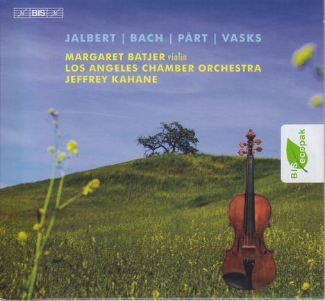 Margaret Batjer - Jalbert / Bach / Pärt / Vasks, Super Audio CD