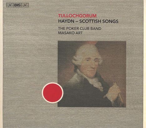 Joseph Haydn (1732-1809): Schottische Lieder "Tullochgorum", Super Audio CD