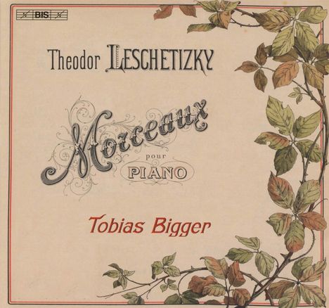 Theodor Leschetizky (1830-1915): Klavierwerke "Morceaux Pour Piano", Super Audio CD