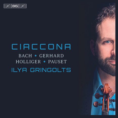 Ilya Gringolts -  Ciaccona, Super Audio CD