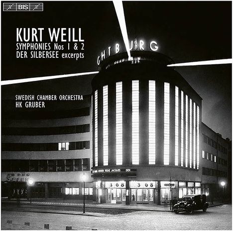 Kurt Weill (1900-1950): Symphonien Nr. 1 &amp; 2, Super Audio CD