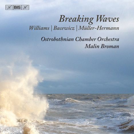 Ostrobothnian Chamber Orchestra - Breaking Waves, Super Audio CD