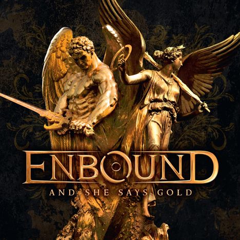 Enbound: And She Says Gold, CD