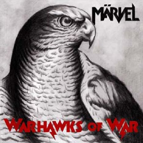 Märvel: Warhawks Of War, CD