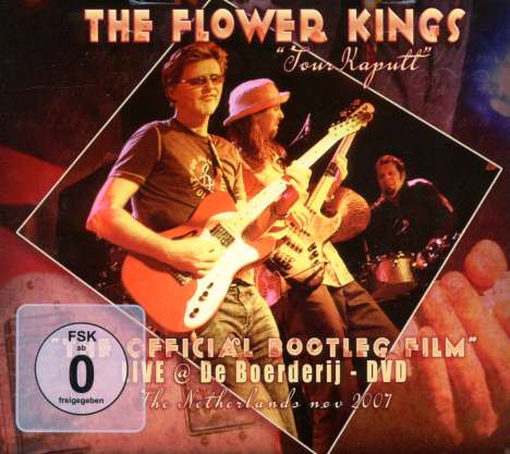 The Flower Kings: Tour Kaputt: Official Bootleg Film (Live At Boerderij 2007), DVD