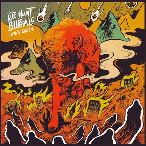 We Hunt Buffalo: Living Ghosts, CD