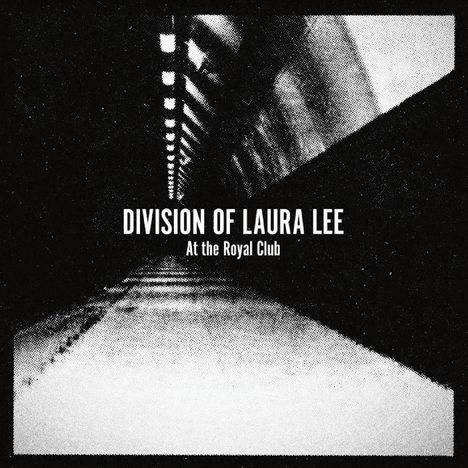 Division Of Laura Lee: At The Royal Club (Limited Edition) (White W/ Black Splatter Vinyl), LP