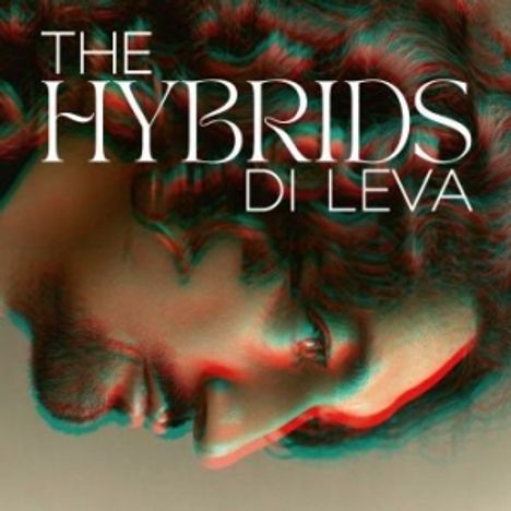 Thomas Di Leva: The Hybrids, CD