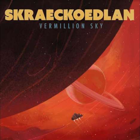 Skraeckoedlan: The Vermillion Sky, CD