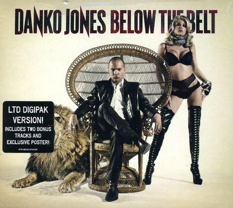 Danko Jones: Below The Belt (Ltd.Edition), CD