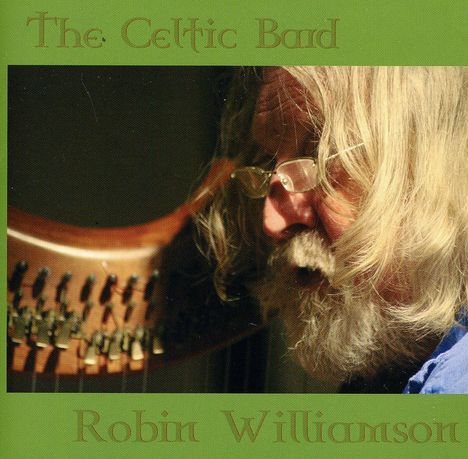 Robin Williamson: The Celtic Bard, CD