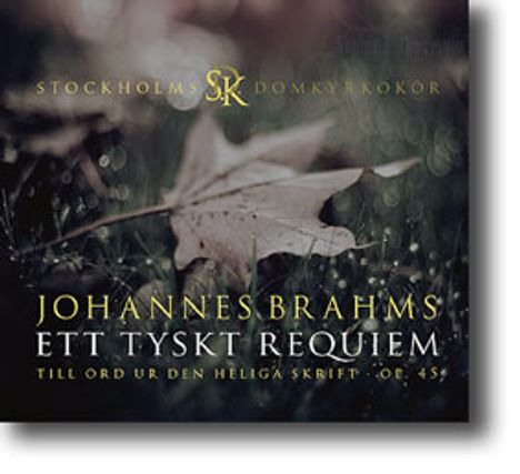 Johannes Brahms (1833-1897): Ein Deutsches Requiem op.45, CD