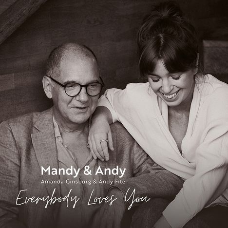 Amanda Ginsburg &amp; Andy Fite: Everybody Loves You, CD