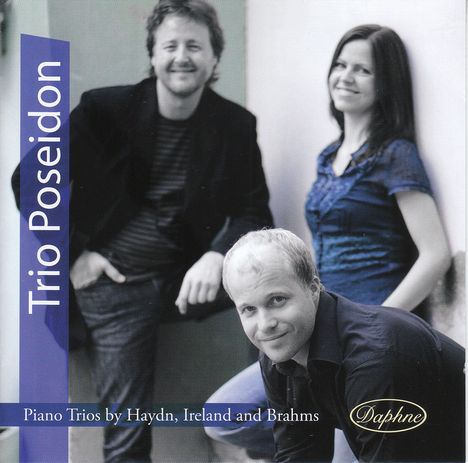 Trio Poseidon - Klaviertrios von Haydn,Ireland und Brahms, CD