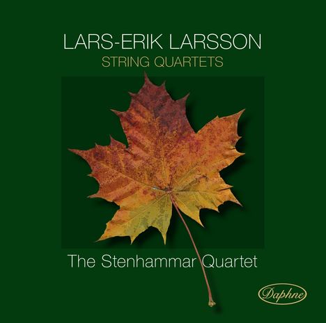 Lars-Erik Larsson (1908-1986): Streichquartette Nr.1-3, CD