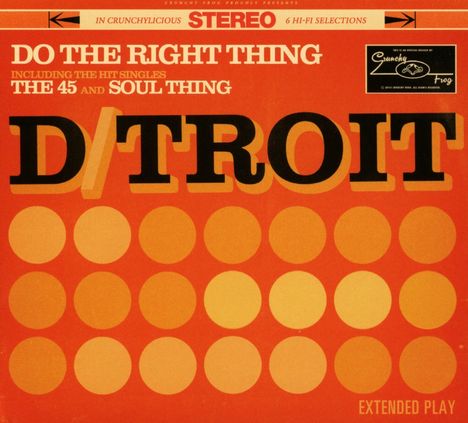 D/troit: Do The Right Thing, CD