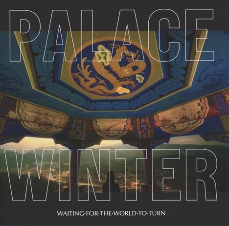 Palace Winter: Waiting For The World To Turn, CD