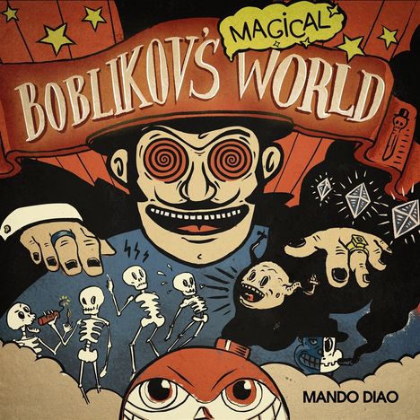 Mando Diao: Boblikov's Magical World (The Vinyl Collection Vol. 1-3), 3 Singles 12"