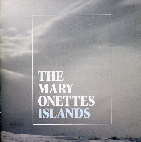 The Mary Onettes: Islands, CD