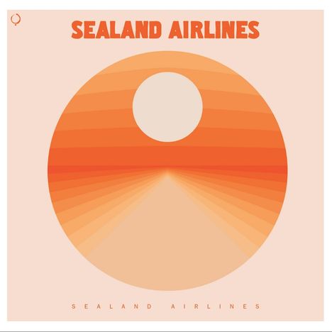 Sealand Airlines: Sealand Airlines (180g) (Orange Vinyl), LP