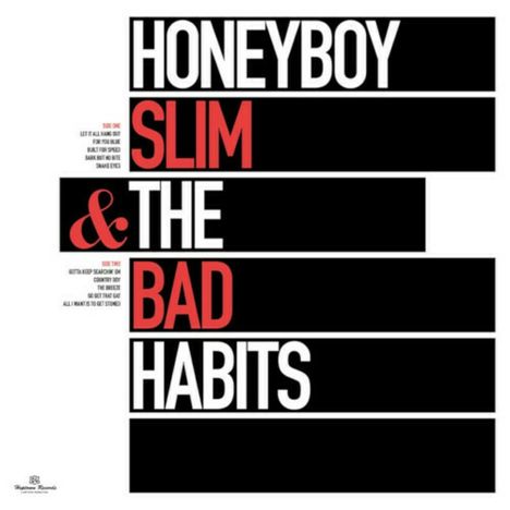 The Honeyboy Slim & Bad Habits: Honeyboy Slim & The Bad Habits (LP), LP