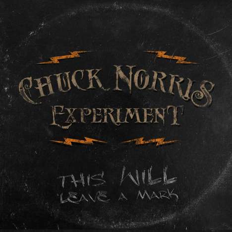 The Chuck Norris Experiment: This Will Leave A Mark, CD