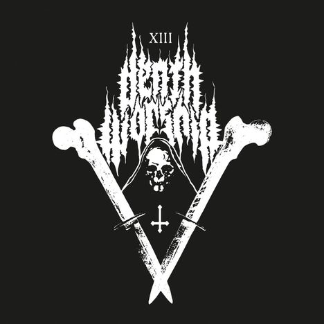 Text "XIII" oben, darunter stilisierte Schrift, Totenkopf mit Kapuze, gekreuzte Knochen, umgekehrtes Kreuz.