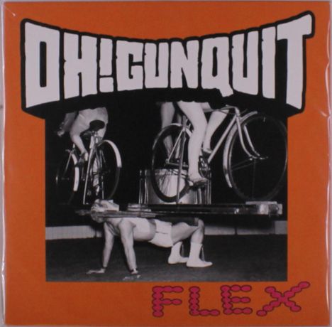 Oh! Gunquit: Flex, LP