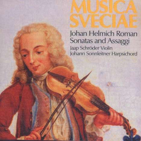 Johan Helmich Roman (1694-1758): Sonaten f.Violine &amp; Cembalo Nr.9 &amp; 12, CD