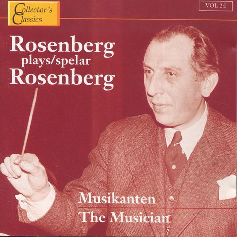 Hilding Rosenberg (1892-1985): Rosenberg dirigiert Rosenberg Vol.2:1, CD