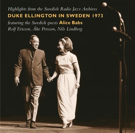 Duke Ellington (1899-1974): Duke Ellington In Sweden 1973, CD