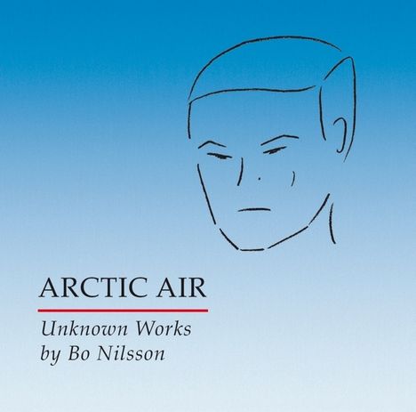 Bo Nilsson (geb. 1937): Kammermusik "Arctic Air", CD