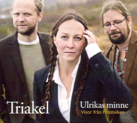 Triakel: Ulrikas Minne: Visor Fran Frostviken, CD