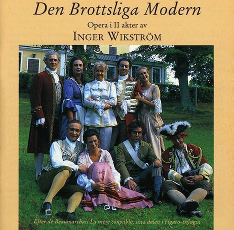 Inger Wikström (geb. 1939): Den Brottsliga Modern, CD