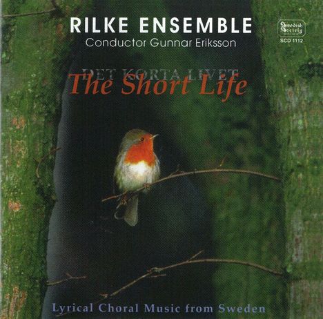 Rilke Ensemble - The Short Life, CD