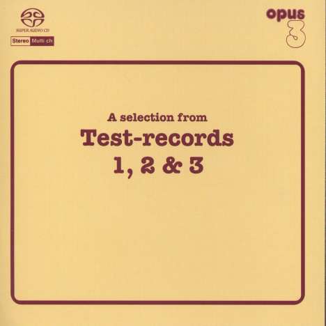 Opus 3 - A Selection From Test Records 1, 2 &amp; 3, Super Audio CD