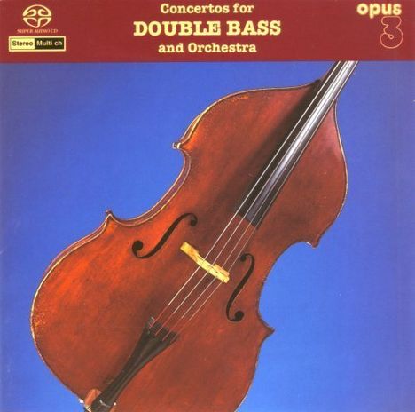 Thorvald Fredin spielt Kontrabaßkonzerte, Super Audio CD
