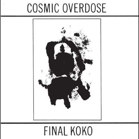 Cosmic Overdose: Final Koko, CD