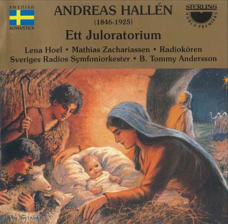 Andreas Hallen (1846-1925): Ett Juloratorium, CD